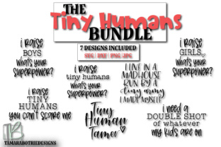 The Tiny Humans Bundle: Momlife Graphics for Crafts